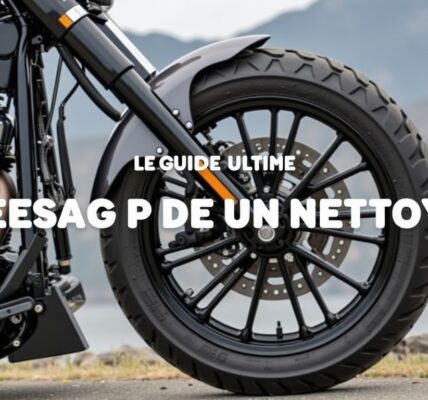Le Guide Ultime pour un Nettoyage Parfait de votre Moto